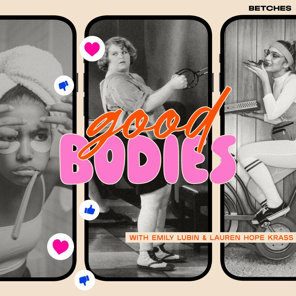 Good Bodies podcast with Emily Lubin and Lauren Hope Krass